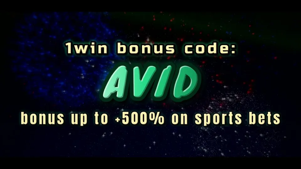 1win promo code AVID — what I'd do before your first bet